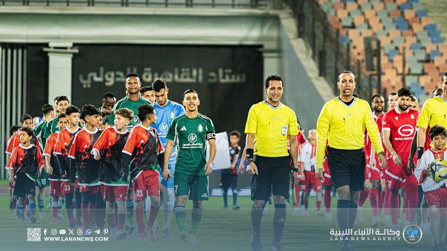 القاهرة تستضيف سوبر ليبيا بين أهلي طرابلس وبنغازي